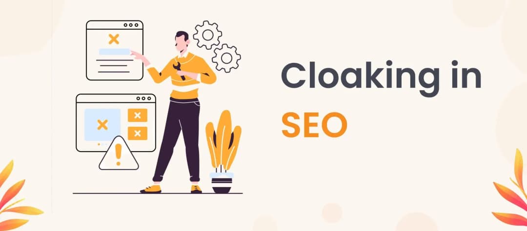 Cloaking in SEO title graphic with an illustration of a person adjusting web page settings