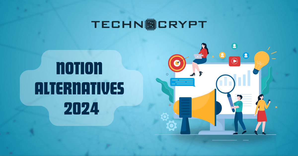 The 10 Best Notion Alternatives for Team Collaboration in 2024